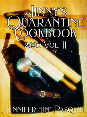 Jinny's Quarantine Cookbook 2020 Vol. II